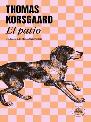 cover image of El patio (Trilogía de Tue 1)